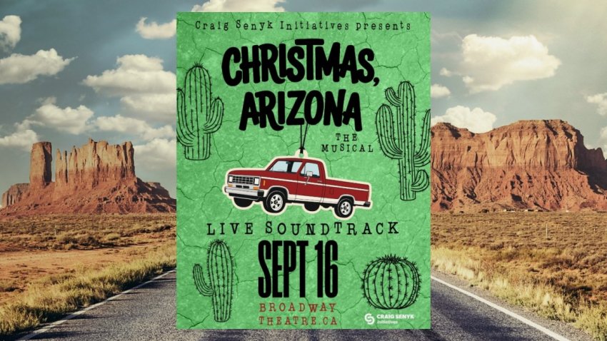 Official promotional poster for Christmas, Arizona The Musical: Live Soundtrack Vol. 1 concert at the Broadway Theatre in Saskatoon, hosted by Jaidynn Diore Fierce.