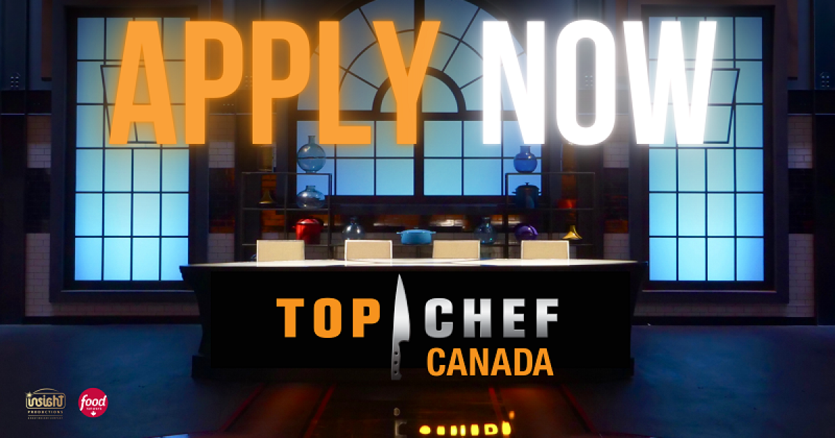 Casting now open for Top Chef Canada Season 10 Eat North